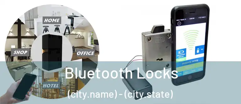  Bluetooth Locks (city.name) - (city.state)
